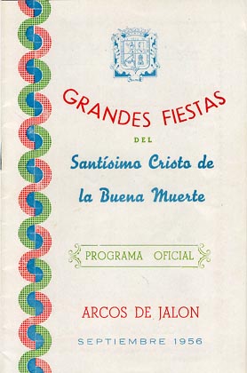Fiestas patronales en honor al Cristo de la Buena Muerte 1956 Arcos de Jalón